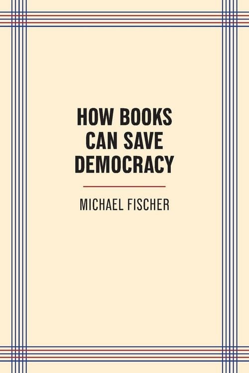 Produktbild: How Books Can Save Democracy