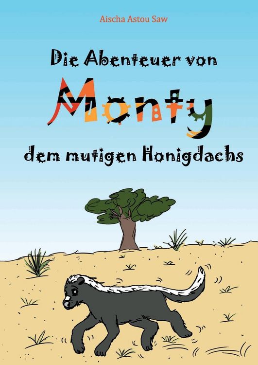 Produktbild: Die Abenteuer von Monty, dem mutigen Honigdachs