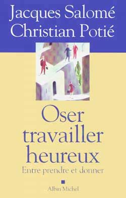 Produktbild: Oser travailler heureux