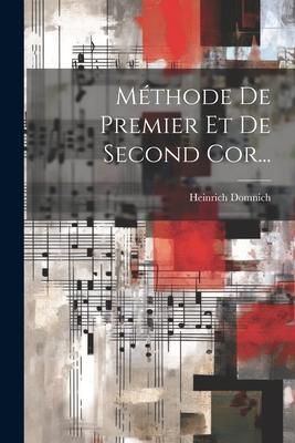 Produktbild: M&eacute;thode De Premier Et De Second Cor...