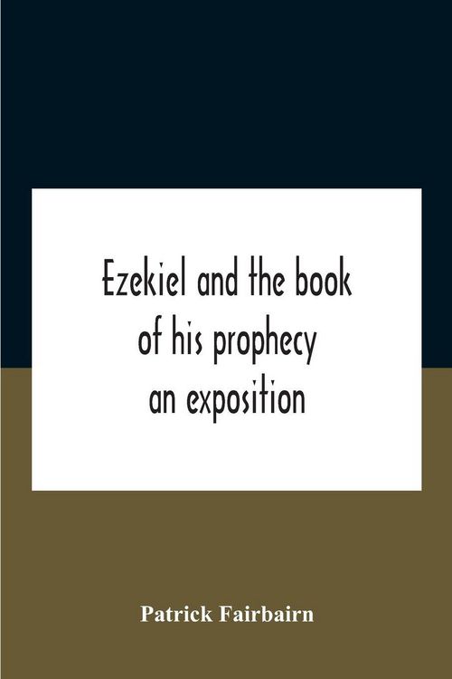 Produktbild: Ezekiel And The Book Of His Prophecy