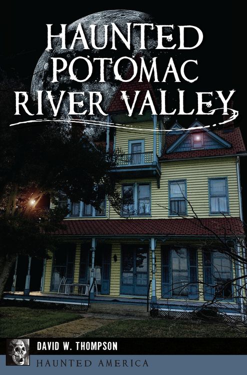 Produktbild: Haunted Potomac River Valley