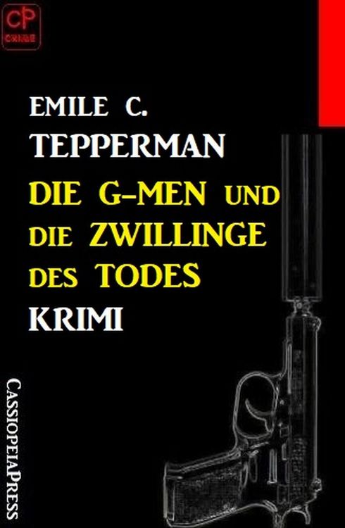 Produktbild: Die G-men und die Zwillinge des Todes: Krimi