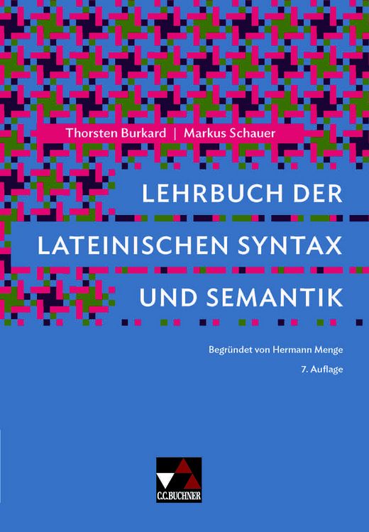 Produktbild: Lehrbuch der lateinischen Syntax und Semantik