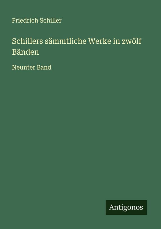 Produktbild: Schillers s&auml;mmtliche Werke in zw&ouml;lf B&auml;nden