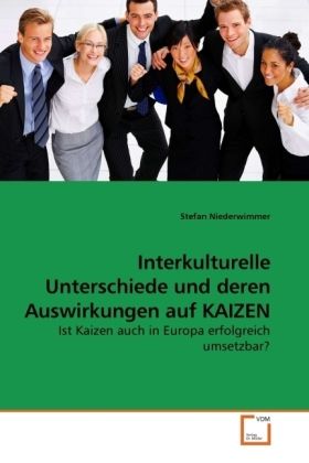 Produktbild: Interkulturelle Unterschiede und deren Auswirkungen auf KAIZEN