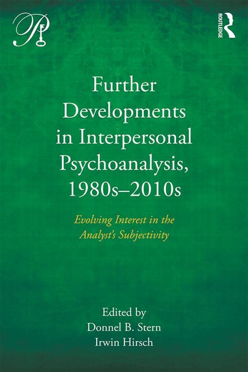 Produktbild: Further Developments in Interpersonal Psychoanalysis, 1980s-2010s