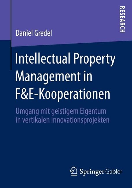 Produktbild: Intellectual Property Management in F&E-Kooperationen