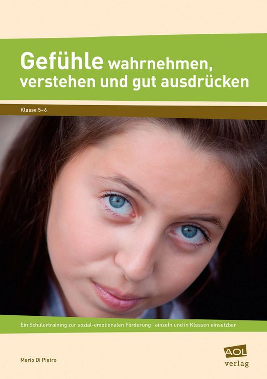 Produktbild: Gef&uuml;hle wahrnehmen, verstehen und gut ausdr&uuml;cken
