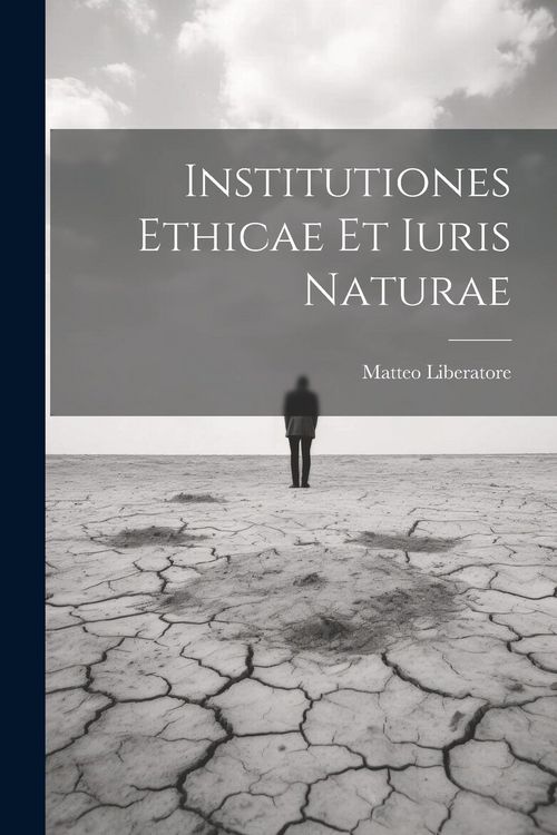 Produktbild: Institutiones ethicae et iuris naturae