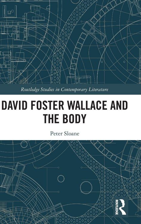 Produktbild: David Foster Wallace and the Body
