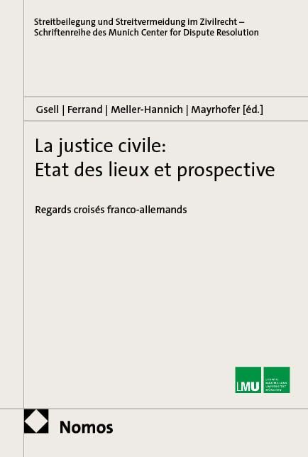 Produktbild: La justice civile: Etat des lieux et prospective
