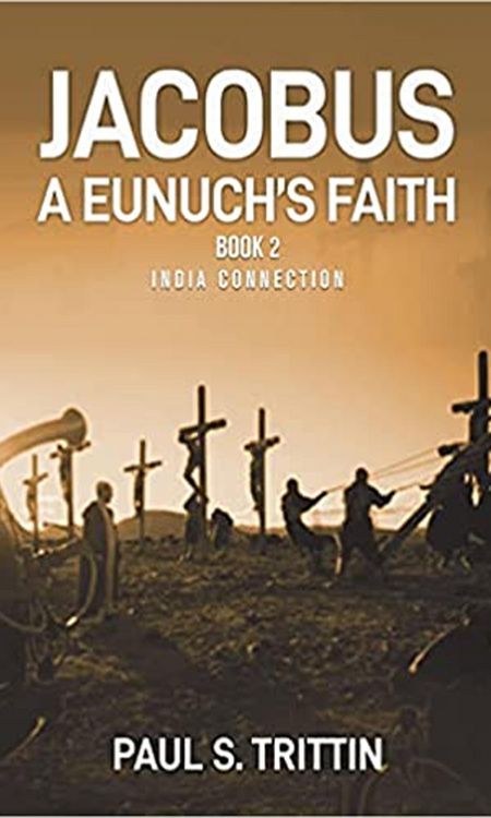 Produktbild: Jacobus: A Eunuch's Faith (Book 2: India Connection)
