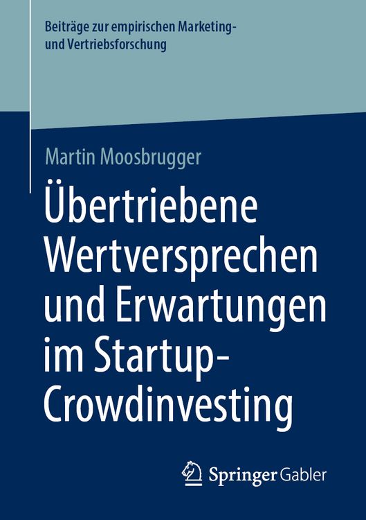 Produktbild: &Uuml;bertriebene Wertversprechen und Erwartungen im Startup-Crowdinvesting