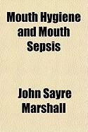 Produktbild: Mouth Hygiene and Mouth Sepsis