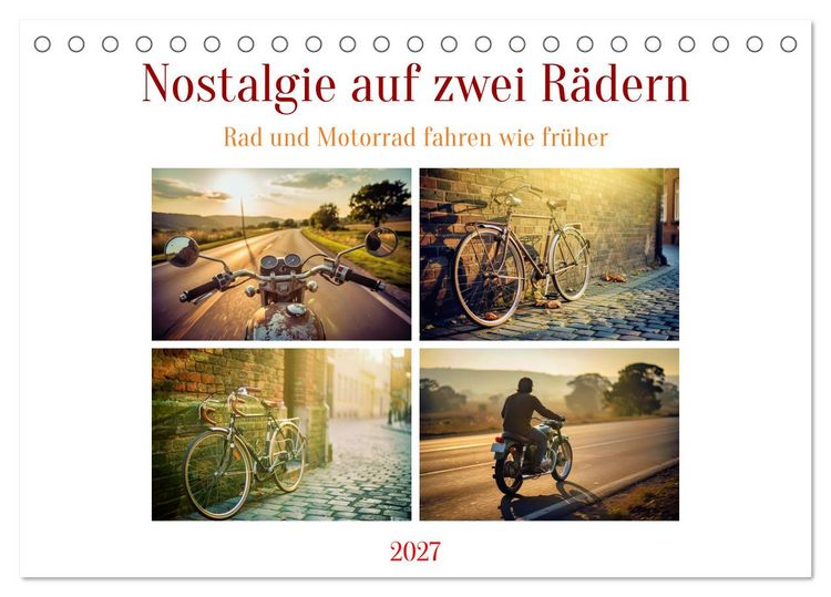 Produktbild: Nostalgie auf zwei R&auml;dern (Tischkalender 2027 DIN A5 quer), CALVENDO Monatskalender