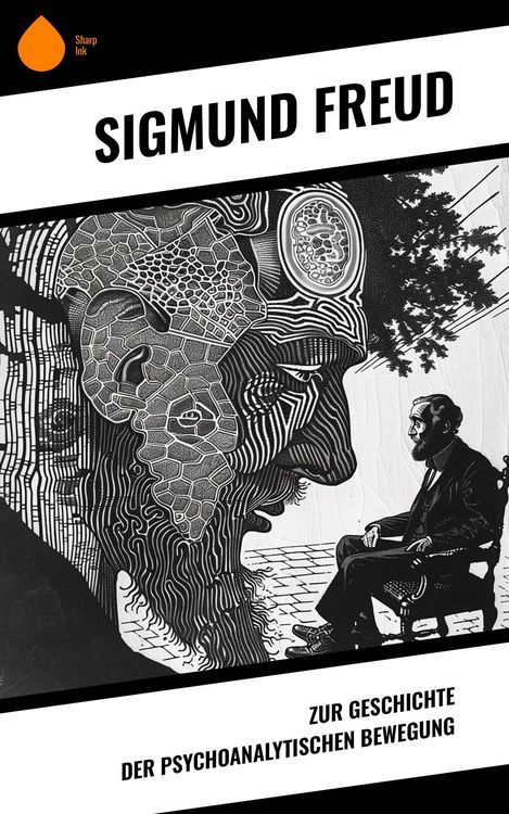 Produktbild: Zur Geschichte der psychoanalytischen Bewegung