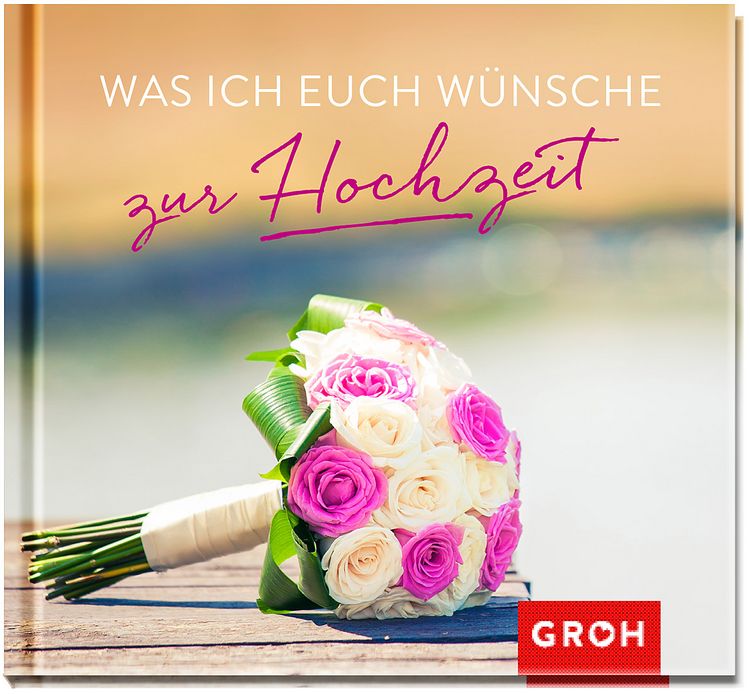 Produktbild: Was ich euch w&uuml;nsche zur Hochzeit