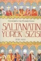 Produktbild: Saltanatin Y&uuml;rek Sizisi