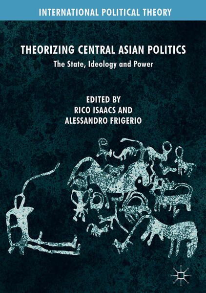 Produktbild: Theorizing Central Asian Politics