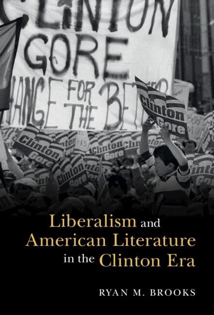 Produktbild: Liberalism and American Literature in the Clinton Era