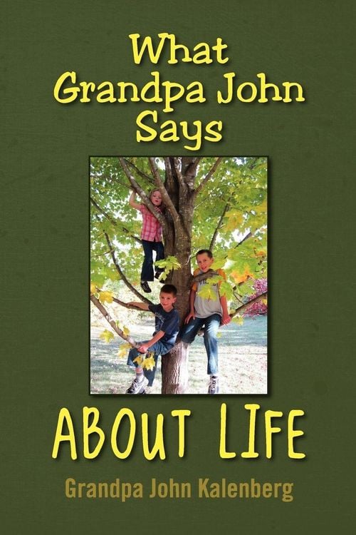 Produktbild: What Grandpa John Says about Life