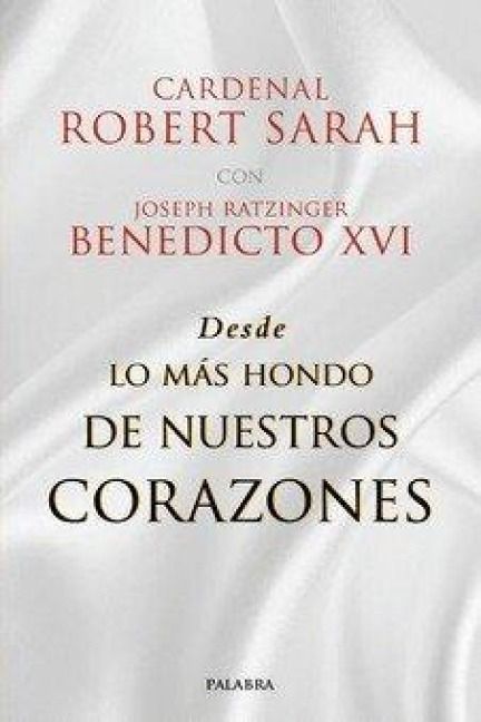 Produktbild: Desde lo m&aacute;s hondo de nuestros corazones