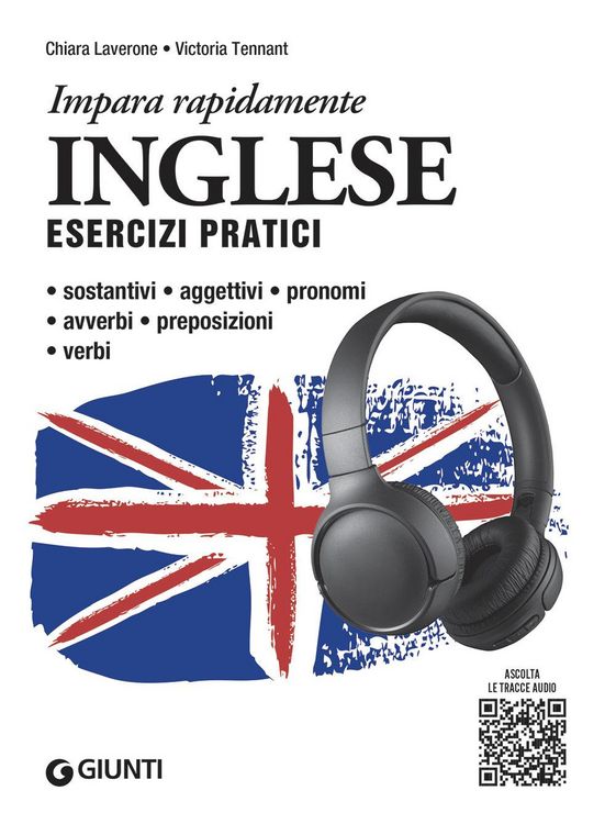 Produktbild: Inglese. Esercizi pratici. Sostantivi, aggettivi, pronomi, avverbi, preposizioni, verbi
