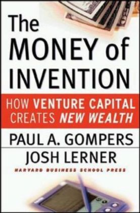 Produktbild: The Money of Invention: How Venture Capital Creates New Wealth