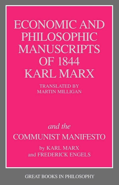 Produktbild: Economic and Philosophic Manuscripts of 1844 and the Communist Manifesto