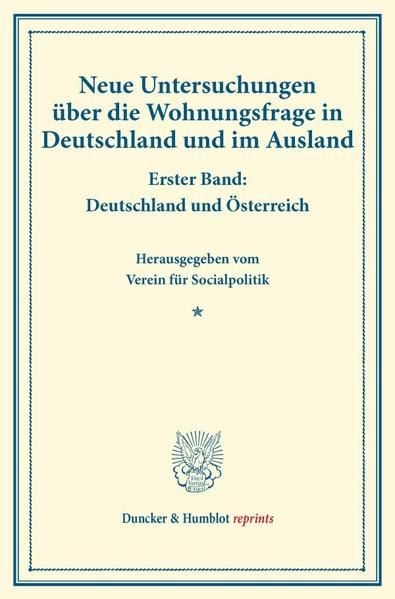 Produktbild: Neue Untersuchungen &uuml;ber die Wohnungsfrage in Deutschland und im Ausland.