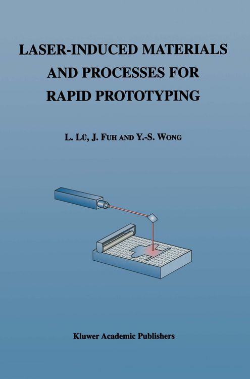 Produktbild: Laser-Induced Materials and Processes for Rapid Prototyping