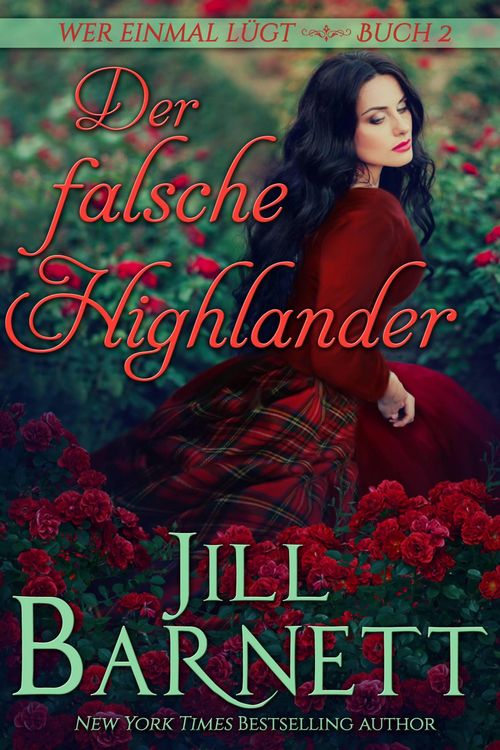 Produktbild: Der falsche Highlander (Wer einmal l&uuml;gt, #2)