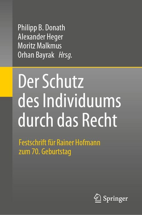 Produktbild: Der Schutz des Individuums durch das Recht