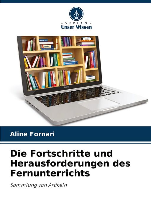 Produktbild: Die Fortschritte und Herausforderungen des Fernunterrichts