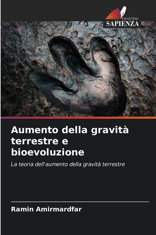 Produktbild: Aumento della gravit&agrave; terrestre e bioevoluzione