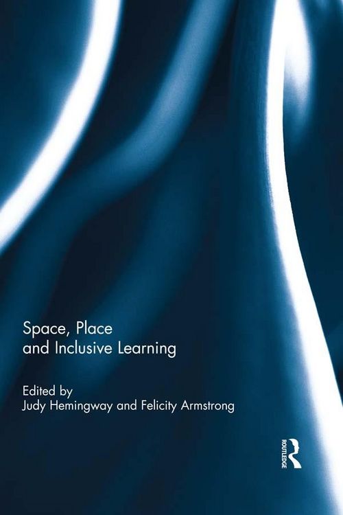 Produktbild: Space, Place and Inclusive Learning