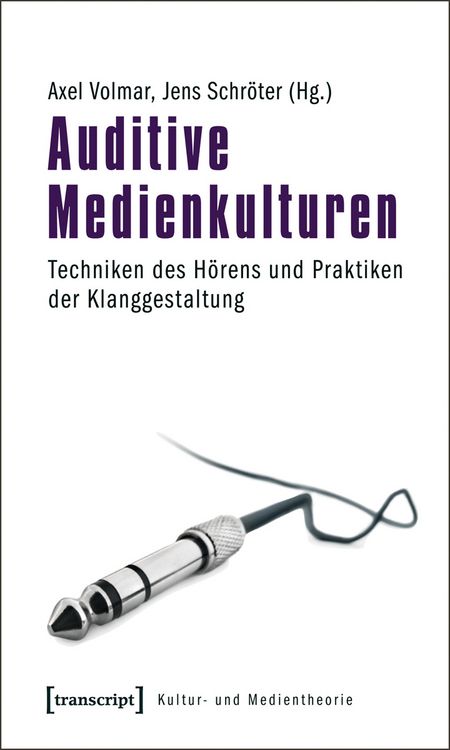 Produktbild: Auditive Medienkulturen
