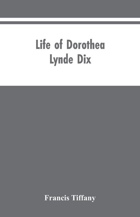 Produktbild: Life of Dorothea Lynde Dix