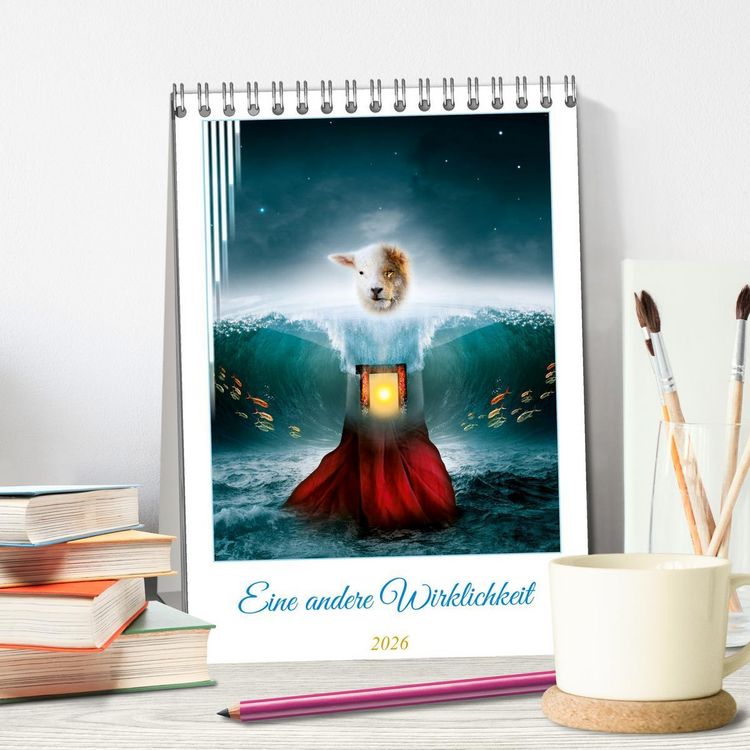 Produktbild: Eine andere Wirklichkeit (Tischkalender 2026 DIN A5 hoch), CALVENDO Monatskalender