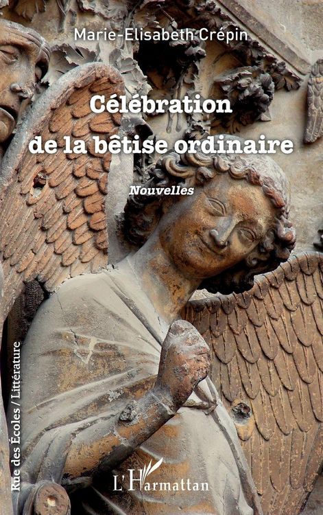 Produktbild: C&eacute;l&eacute;bration de la b&ecirc;tise ordinaire