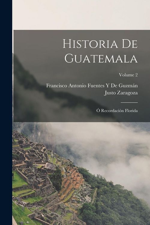 Produktbild: Historia De Guatemala