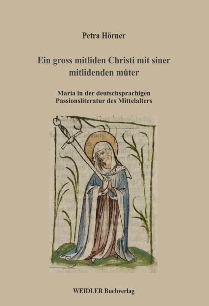 Produktbild: Ein gross mitliden Christi mit siner mitlidenden můter