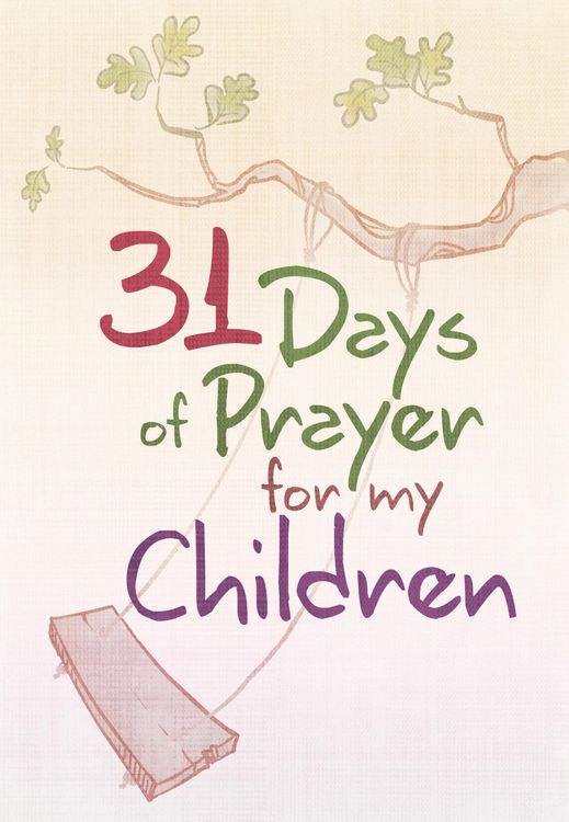 Produktbild: 31 Days of Prayer for My Children