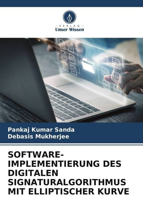 Produktbild: Software-Implementierung des Digitalen Signaturalgorithmus mit Elliptischer Kurve