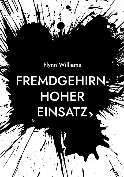 Produktbild: Fremdgehirn-Hoher Einsatz