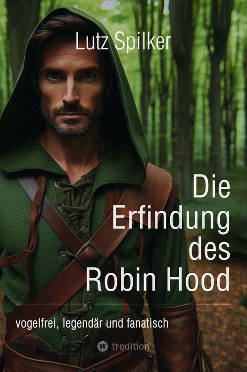 Produktbild: Die Erfindung des Robin Hood