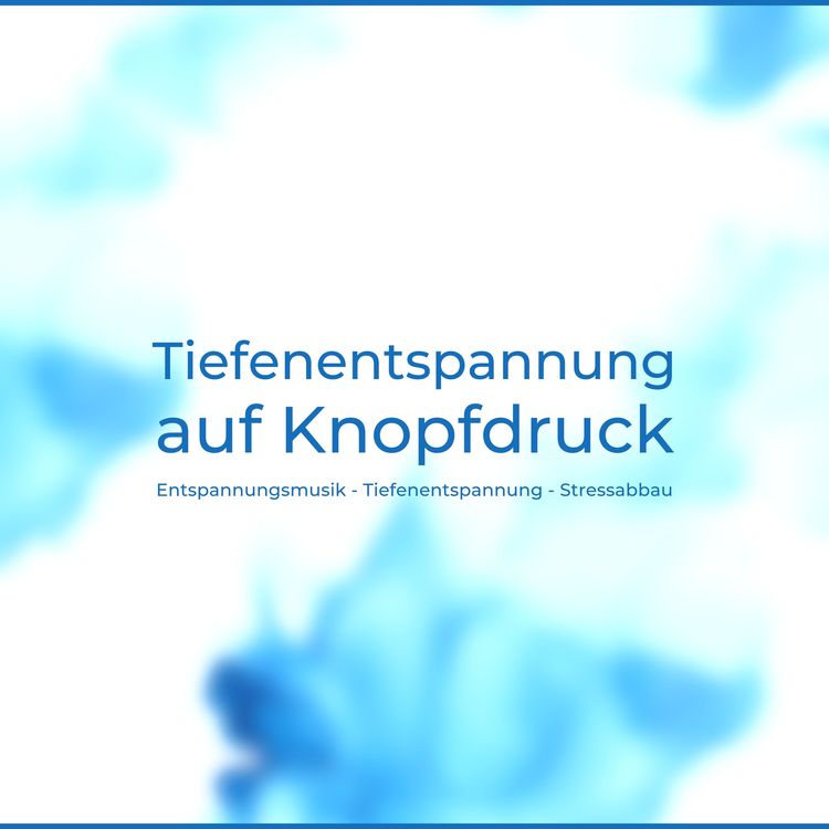 Produktbild: Tiefenentspannung auf Knopfdruck