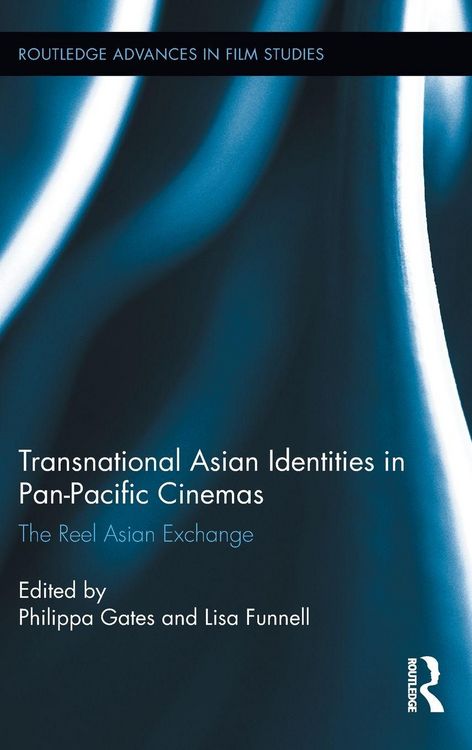 Produktbild: Transnational Asian Identities in Pan-Pacific Cinemas