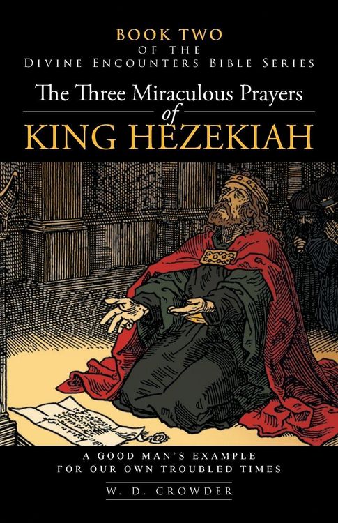 Produktbild: The Three Miraculous Prayers of King Hezekiah